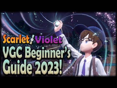 Beginner's Guide to Competitive Pokémon! Tips and Tricks for Pokémon Scarlet and Violet VGC 2023!