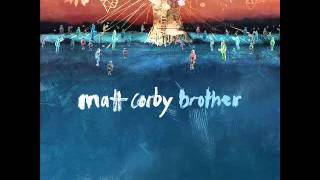 Matt Corby - Brother ( Audio)
