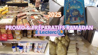 PROMO RAMADAN LECLERC /EN COURSES AVEC NOUS \u0026 PREPARATIFS RAMADAN