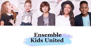 Kids United - Ensemble (paroles)