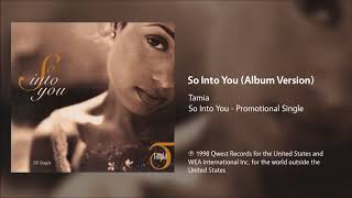 Tamia - So Into You (Album Version)
