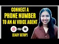 How to Easily Connect a Twilio Phone Number to Retell AI
