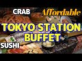 SUB) Prasmanan Stasiun Tokyo: Makanan kepiting, Jepang, dan Barat sepuasnya dengan harga terjangkau!