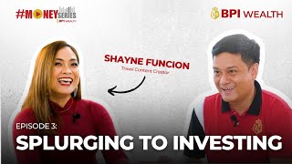 #MoneySeries by BPI Wealth: Shifting your financial mindset with Shayne Funcion | BPI | 2024