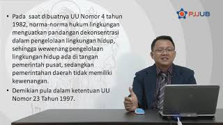 Pengaturan Hukum Lingkungan & SDA, UU No. 32 Tahun 2009 (Dr. Istislam, S.H., M.Hum) - 1