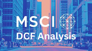 DCF analysis of MSCI stock