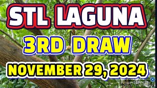 STL LAGUNA RESULT TODAY 3RD DRAW NOVEMBER 29, 2024  8PM | FRIDAY