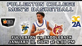 2024-25 Fullerton College Men's Basketball: The Hornets vs Saddleback College