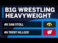 HWT: #8 Sam Stoll (Iowa) vs. #6 Trent Hillger (Wisconsin) | Big Ten Wrestling