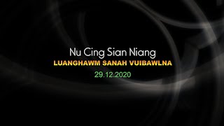 Nu Cing Sian Niang (Kum - 49 Vuibawlna)