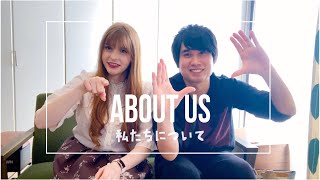 About us【Ciara\u0026Kazushi】