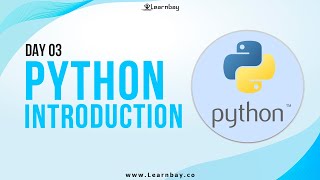 Python in 10 - DAYS | Python Introduction | Day 03 | Learn Python | Python Tutorial | Learnbay