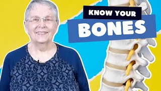 Osteoporosis: Know Your Bones