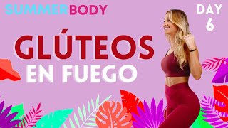 PIERNAS + GLÚTEOS | DAY 6 - Summer Body