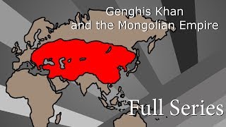 Genghis Khan and the Mongolian Empire | Full Series