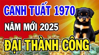 CANH TUẤT 1970: Tử Vi và Vận Hạn năm 2025, Tài Lộc Bừng Sáng Tiền Vàng Nứt Két Đổi Vận Giàu Sụ