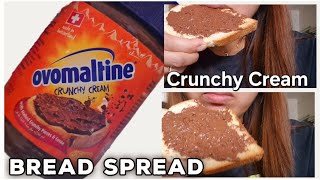 Chocolate Spread - A Bread with Ovomaltine