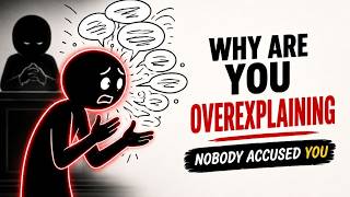 The Hidden Reason You Overexplain Everything