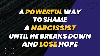 Why When A Narcissist Shames Others, They're Unintentionally Shame Themselves More |NPD |Narcissism