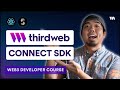 Start Building Web3 Apps: thirdweb Connect SDK - Getting Started