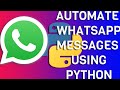 Sending WhatsApp messages using Python || PyWhatKit