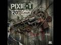 PIXIE-T - Noise Machine [Slow Version]