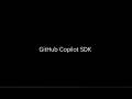 GitHub Copilot SDK Demo