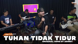 TUHAN TIDAK TIDUR - ADIPATI | ANGGA CANDRA FT HIMALAYA COVER