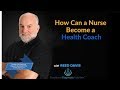 Functional Diagnostic Nutrition® How Can a Nurse Become a Health Coach