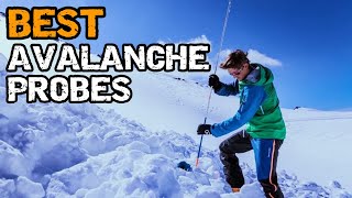 Best Avalanche Probes