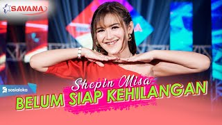 Download Lagu Shepin Misa Belum Siap Kehilangan Om SAVANA Blitar... MP3 Gratis