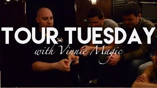 Tour Tuesday - 'Vinnie Magic'