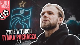 TYMOTEUSZ PUCHACZ ODKRYWA TRABZON (TURKISH SUBTITLES)