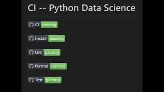 Continuous Integration for Python Data Science -- Repository Walkthrough