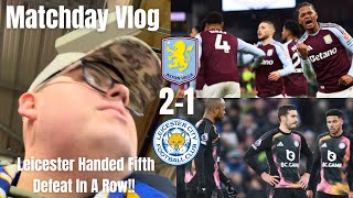 Leicester Handed Fifth DEFEAT In A Row!!|Aston Villa 2-1 Leicester City|Matchday Vlog|