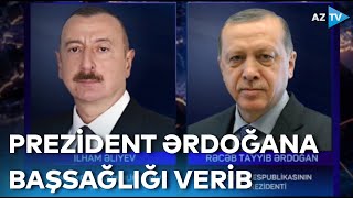 Prezident İlham Əliyev Rəcəb Tayyib Ərdoğana başsağlığı verib