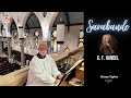 Sarabande by G.F. Handel -  Bruce Taylor (organist) - Basilica of Our Lady Immaculate