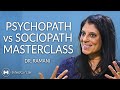 Psychopath or Sociopath | What You Need to Know