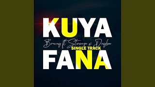 Kuyafana (feat. Stormza)