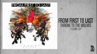 From First to Last - Cashing Out