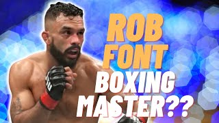 Rob Font Highlights Boxing Master?