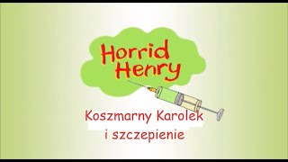 Koszmarny Karolek - odc. 31 Koszmarny Karolek i szczepienie