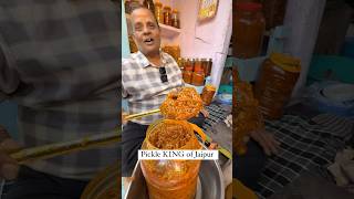 Pickle KING of Jaipur ❤️ Indian Street Food 😀अमित शाह भी इनका अचार खाते हैं #shorts