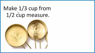 How to Make 1/3 Cup from 1/2 Cup (No 1/3 Cup Needed!)