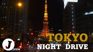 4K TOKYO driving japan 東京夜景ドライブ　六本木ー東京タワー