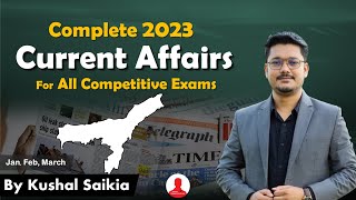 Complete One Year Current Affairs in Assamese 😍 for Assam Competitive Exam ❤️ | Jan-Mar 2023