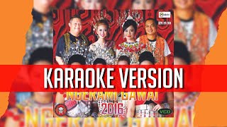 Gawe Sumangat Padi - Rannee Pat (KARAOKE VERSION)