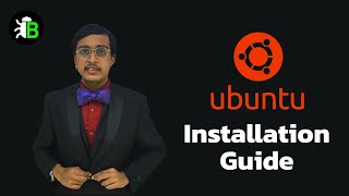 Ubuntu Installation Guide | BugGyaan Ep14 | Debian GNU