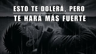 La Cruda Verdad Esto Te Dolerá, Pero Te Hará Más Fuerte: Discurso Motivador #superacion