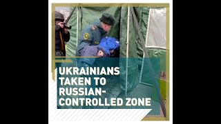 Ukrainians taken to Russian-controlled zone - #shorts